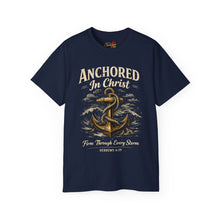 Load image into Gallery viewer, Anchored in Christ T-Shirt – 'Firm Through Every Storm' Christian Anchor Tee (Hebrews 6:19)
