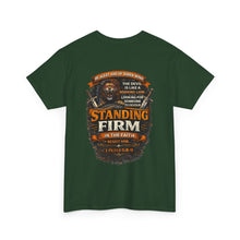 Load image into Gallery viewer, Standing Firm Christian Tee
