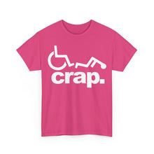 Load image into Gallery viewer, Crap. Wheelchair Fall Graphic Tee - Funny Disability Humor T-Shirt
