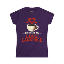 Load image into Gallery viewer, Coffee Is My Love Language Women's Tee — Cute Coffee Lover Shirt
