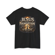 Load image into Gallery viewer, Jesus Is the Foundation Tee
