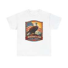 Load image into Gallery viewer, America 250 Eagle T-Shirt — 1776–2026 Patriotic Independence Day Tee
