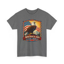 Load image into Gallery viewer, America 250 Eagle T-Shirt — 1776–2026 Patriotic Independence Day Tee
