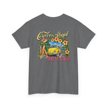 Load image into Gallery viewer, Curves Ahead - Enjoy the Scenery t-shirt
