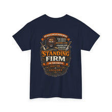 Load image into Gallery viewer, Standing Firm Christian Tee
