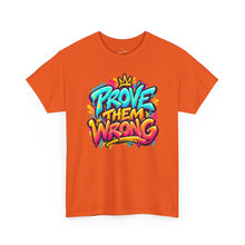 Load image into Gallery viewer, Prove Them Wrong Grafitti T-Shirt
