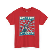 Load image into Gallery viewer, Believe in the Power of Music T-Shirt
