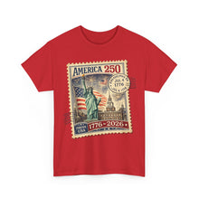 Load image into Gallery viewer, America 250 Stamp Graphic Tee — 1776–2026 Patriotic Fourth of July T-Shirt
