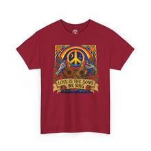 Load image into Gallery viewer, Peace &amp; Love Graphic Tee — "Love Is The Song We Sing" Hippie T-Shirt
