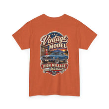Load image into Gallery viewer, "Vintage Model: High Mileage Low Warranty" Classic Auto Graphic Tee
