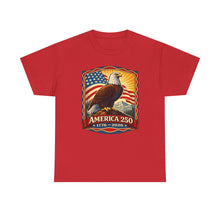 Load image into Gallery viewer, America 250 Eagle T-Shirt — 1776–2026 Patriotic Independence Day Tee
