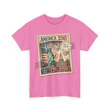 Load image into Gallery viewer, America 250 Stamp Graphic Tee — 1776–2026 Patriotic Fourth of July T-Shirt
