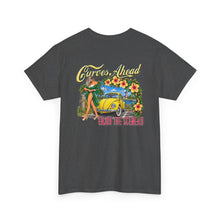 Load image into Gallery viewer, Curves Ahead - Enjoy the Scenery t-shirt
