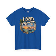 Load image into Gallery viewer, Land Is Overrated  — Tropical Sailing Sunset T-Shirt
