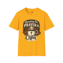 Load image into Gallery viewer, "Running on Prayer &amp; Coffee" Christian Faith Tee
