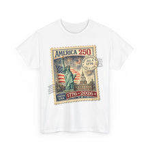 Load image into Gallery viewer, America 250 Stamp Graphic Tee — 1776–2026 Patriotic Fourth of July T-Shirt
