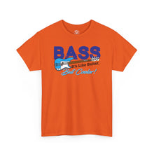 Load image into Gallery viewer, Bass Guitar Tee — "BASS: It's Like Guitar, But Cooler!"
