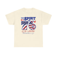 Load image into Gallery viewer, Spirit of '76 T‑Shirt – Patriotic 1776–2006 America 230 Anniversary Tee

