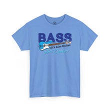 Load image into Gallery viewer, Bass Guitar Tee — "BASS: It's Like Guitar, But Cooler!"
