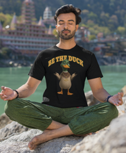 Load image into Gallery viewer, Be The Duck T-Shirt
