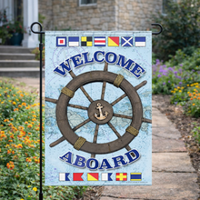 Load image into Gallery viewer, Welcome Aboard Garden Flag
