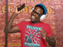 Load image into Gallery viewer, Believe in the Power of Music T-Shirt
