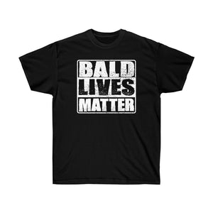 Bald Lives Matter T