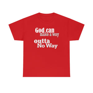 God can make a way - red