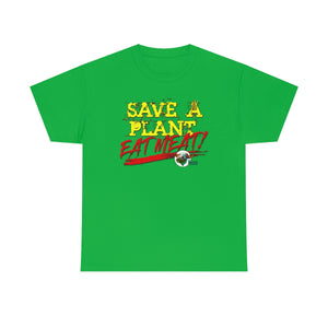 save a plant, eat meat t-shirt - Irish green