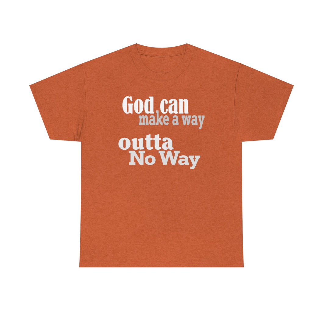 God can make a way - antique orange