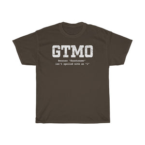 GTMO - Because there's no "I" in Guantanamo