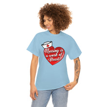 Load image into Gallery viewer, Nursing Is A Work of Heart
