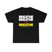 Load image into Gallery viewer, Breath In  Breath Out t-shirt - black
