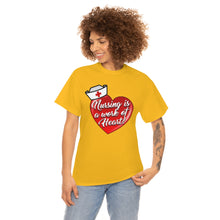 Load image into Gallery viewer, Nursing Is A Work of Heart
