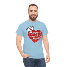 Load image into Gallery viewer, Nursing Is A Work of Heart
