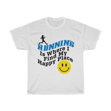 Load image into Gallery viewer, Running Is Where I Find My Happy Place
