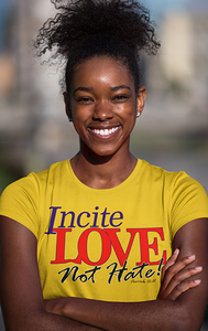 Incite Love Not Hate - Proverbs 10:12